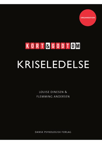 Kort & godt om KRISELEDELSE