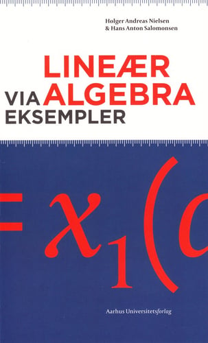 Lineær algebra via eksempler - picture