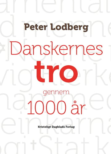 Danskernes tro gennem 1000 år - picture