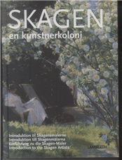 Skagen - en kunstnerkoloni