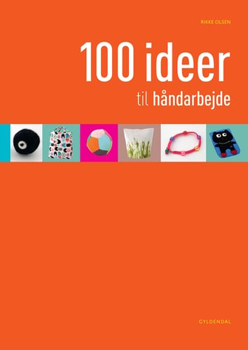 100 ideer til håndarbejde - picture