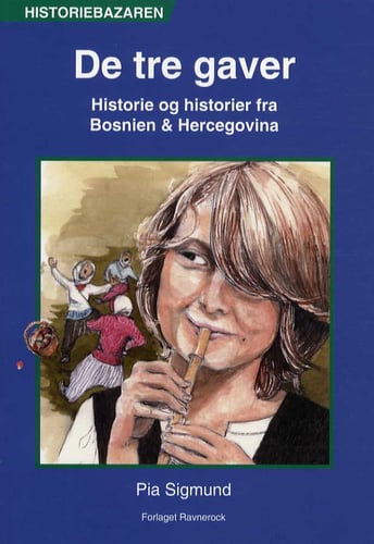 De tre gaver