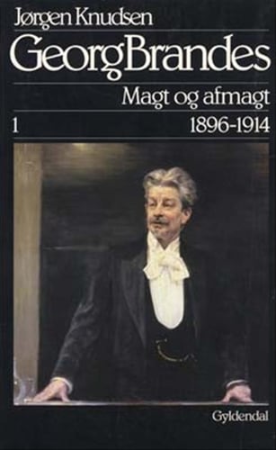 Georg Brandes, Magt og afmagt 1896-1914 - picture