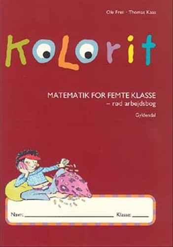 Halvtreds Elevator Gøre husarbejde Kolorit 5. klasse, rød arbejdsbog | Hverdag.dk