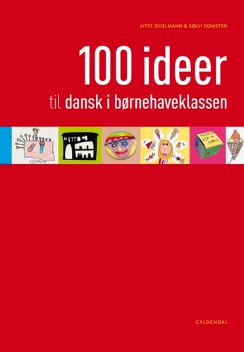 100 ideer til dansk i børnehaveklassen_0