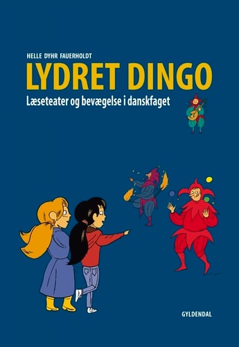 Lydret Dingo - Læseteater og bevægelse i dansk - picture