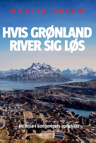 Hvis Grønland river sig løs - picture