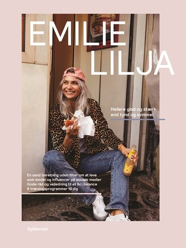 Emilie Lilja - Hellere glad og stærk end tynd og svimmel - picture