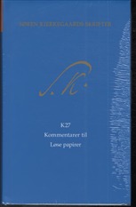 Søren Kierkegaards Skrifter pakke 23, bind 27 + K27_0