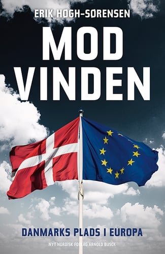 Mod Vinden. Danmarks plads i Europa_0