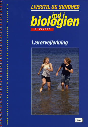 Ind i biologien, 9.kl. Sundhed og livsstil, Lærervejledning - picture