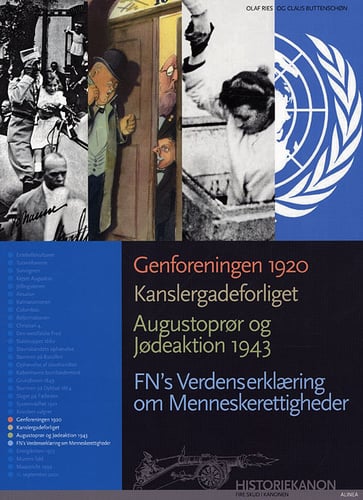 Historiekanon, Genforeningen 1920, Kanslergadeforliget, Augustoprør og jødeaktion 1943 - picture