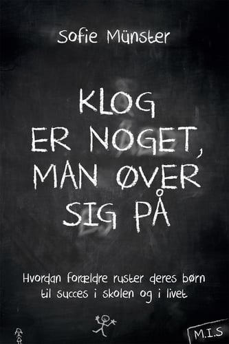 Klog er noget, man øver sig på_0