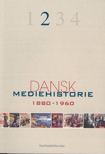 Dansk mediehistorie 1880-1920 og 1920-1960 - picture