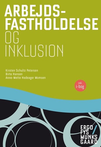 Arbejdsfastholdelse og inklusion