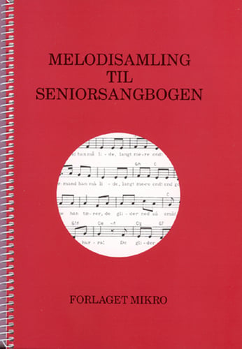Melodisamling til Seniorsangbogen_0