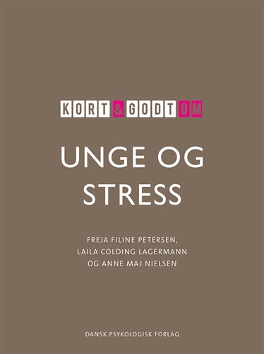 Kort & godt om UNGE & STRESS - picture