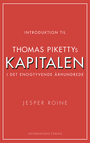 Introduktion til Thomas Pikettys Kapitalen i det enogtyvende århundrede_0