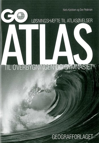 Løsningshæfte PDF til Atlasøvelser: GO Atlas til overbygningen - picture