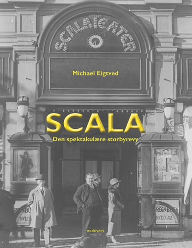 Scala - den spektakulære storbyrevy_0
