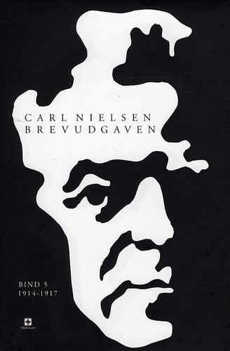 Carl Nielsen brevudgaven 5 (1914-1917) - picture