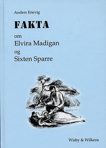 Fakta om Elvira Madigan og Sixten Sparre - picture