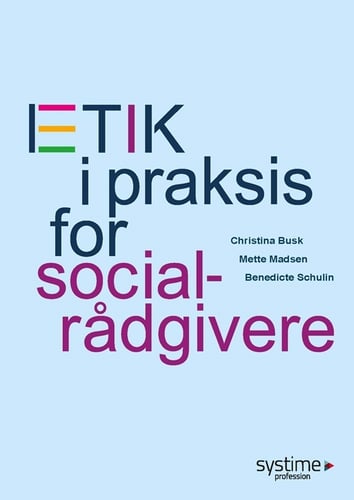 Etik i praksis for socialrådgivere_0