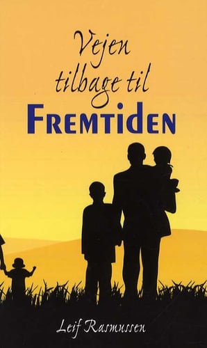 Vejen tilbage til Fremtiden