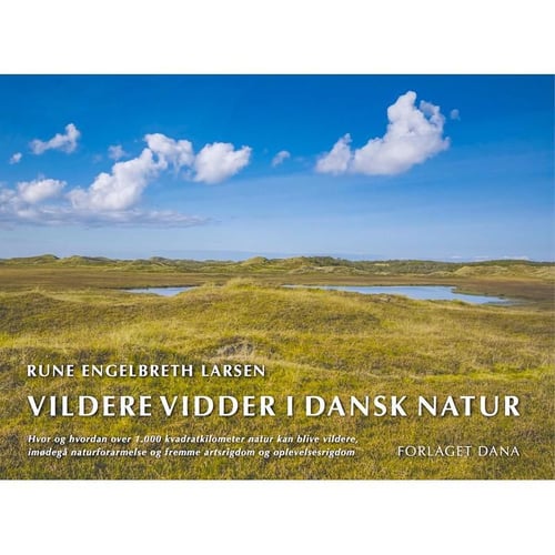 Vildere vidder i dansk natur