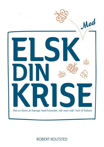 Elsk med din krise_0