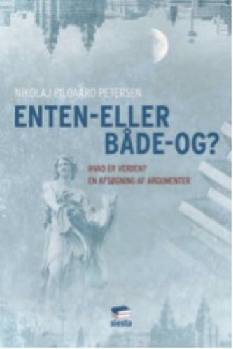 Enten-eller - både-og?