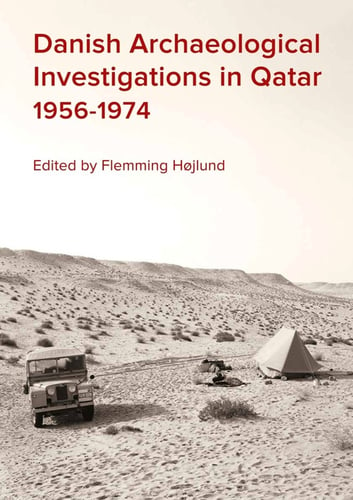 Danish Archaeological Investigations in Qatar 1956-1974 - picture