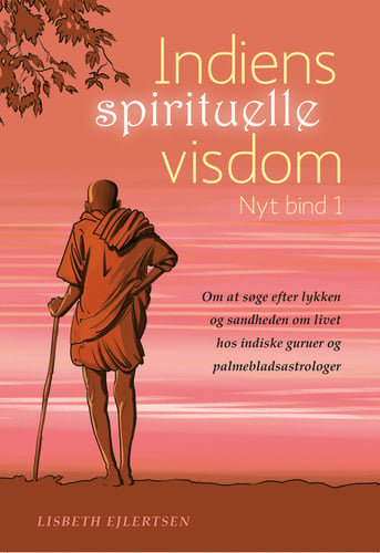 Indiens spirituelle visdom, Nyt bind 1. - picture