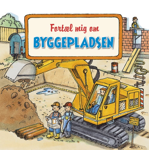 Fortæl mig om byggepladsen - picture