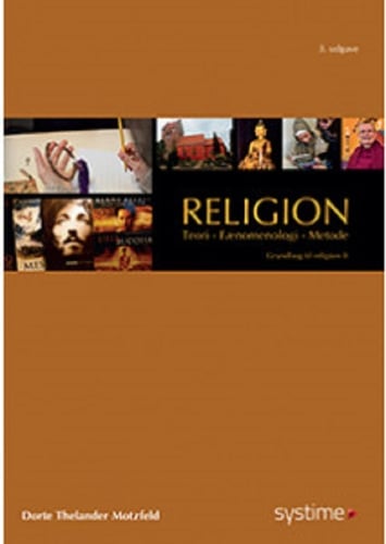Religion: Teori, Fænomenologi, Metode - picture