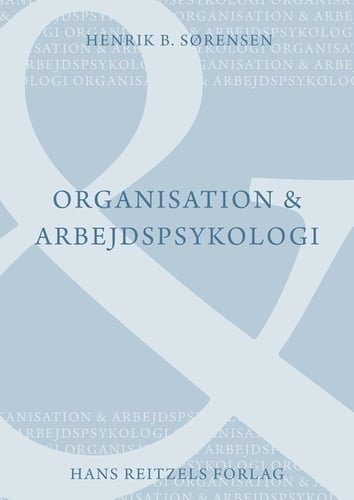 Organisation og arbejdspsykologi_0