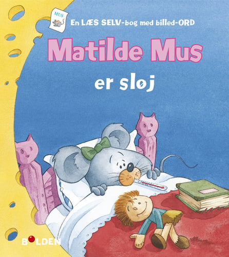 Matilde Mus er sløj_0