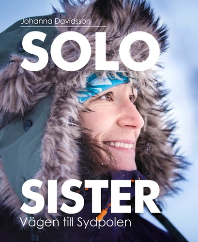 Solo sister : vägen till Sydpolen_0
