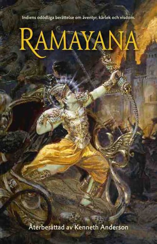 Ramayana : Indiens odödliga berättelse om äventyr, kärlek och visdom_0