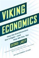 Viking economics - how the scandinavians got it right - and how we can, too - picture
