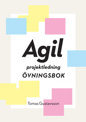Agil projektledning Övningsbok_0