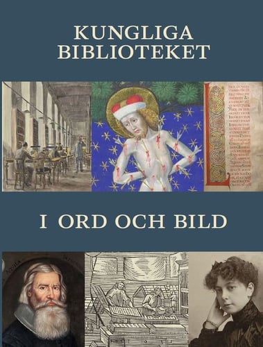 Kungliga biblioteket i ord och bild - picture