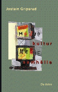 Mediekultur och mediesamhälle - picture
