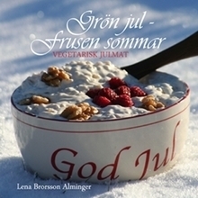 Grön jul - frusen sommar - picture