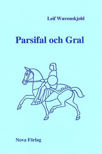 Parsifal och Gral - picture