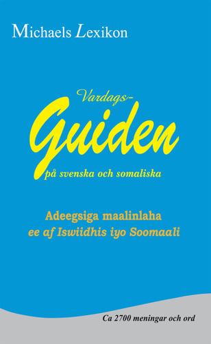 Vardagsguiden på svenska och somaliska_0