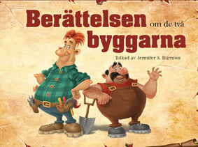 Berättelsen om de två byggarna_0