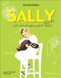 Sally och meningen med nästan allt - picture