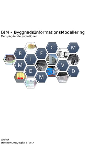 BIM - ByggnadsInformationsModellering, Den pågående evolutionen_0