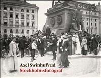 Axel Swinhufvud : Stockholmsfotograf - picture